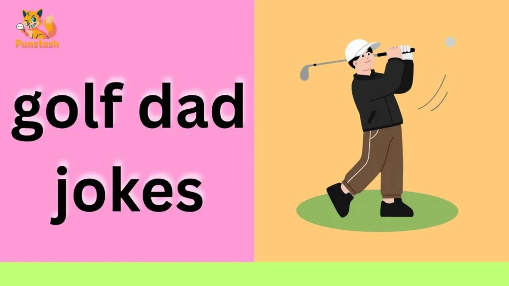 golf dad jokes