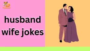 husband wife jokes