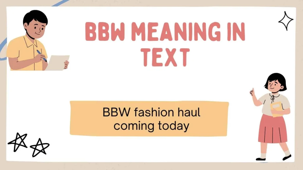 bbw meaning in text