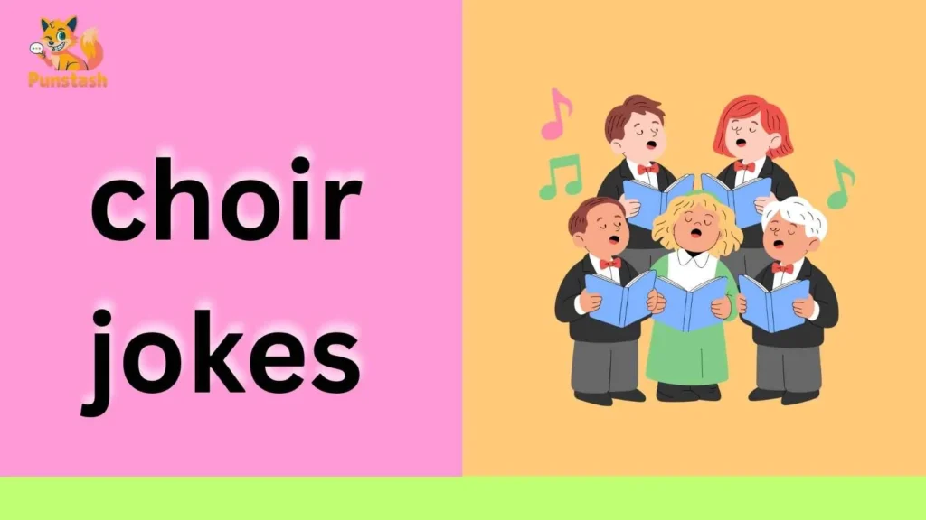 choir jokes