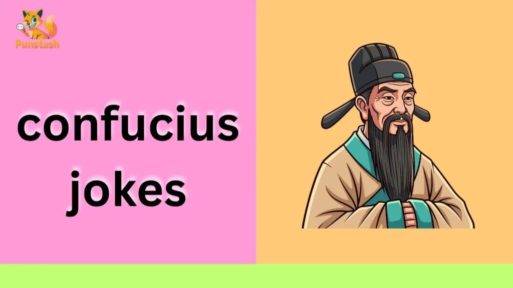 confucius jokes