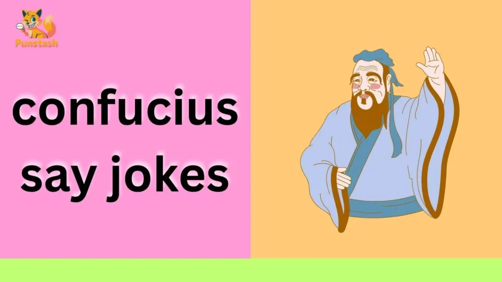 confucius say jokes
