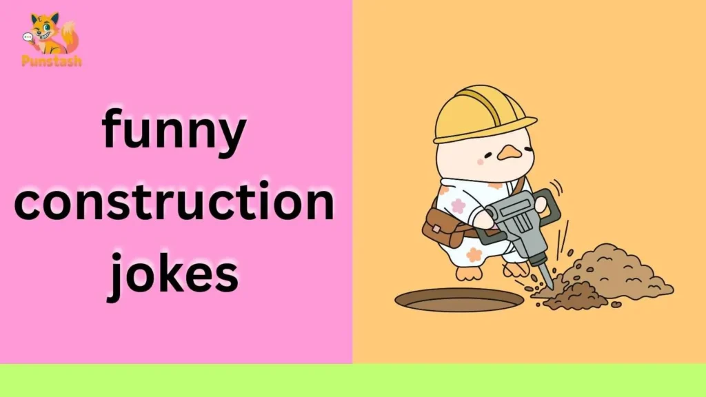 funny construction jokes