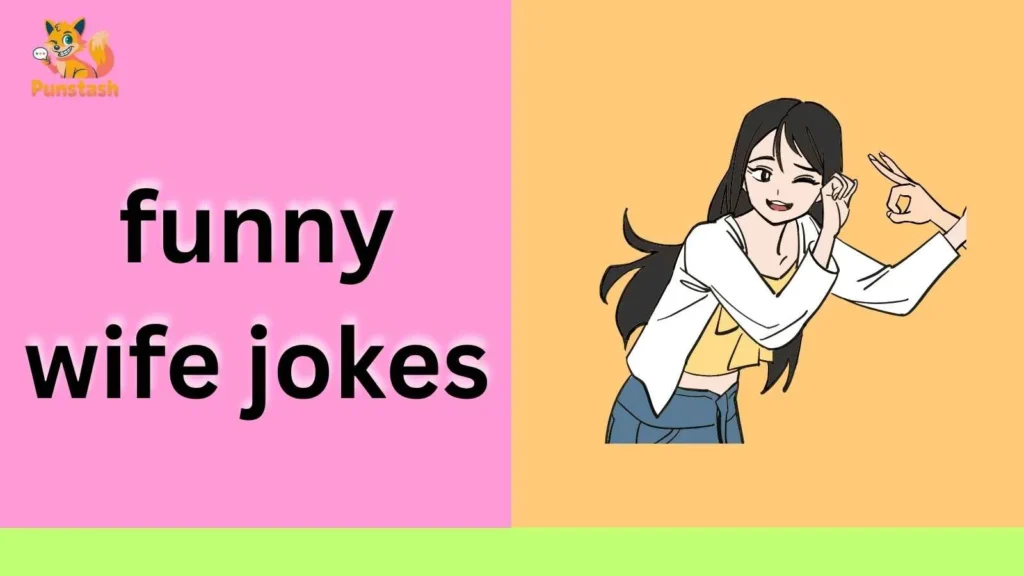 funny wife jokes