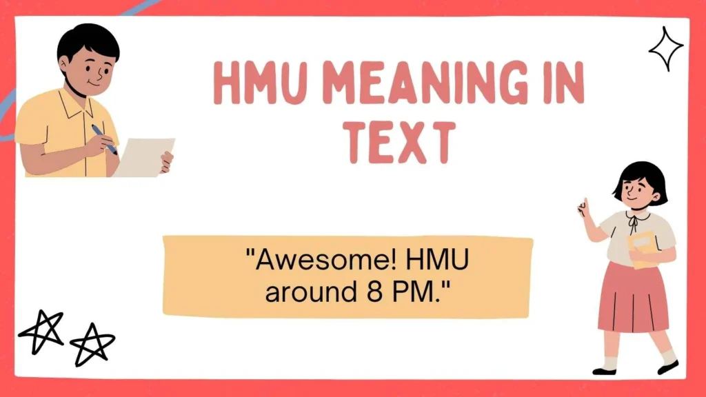 hmu meaning in text