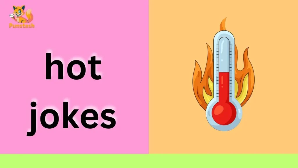 hot jokes