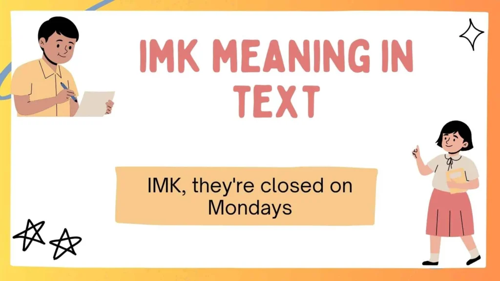 imk meaning in text