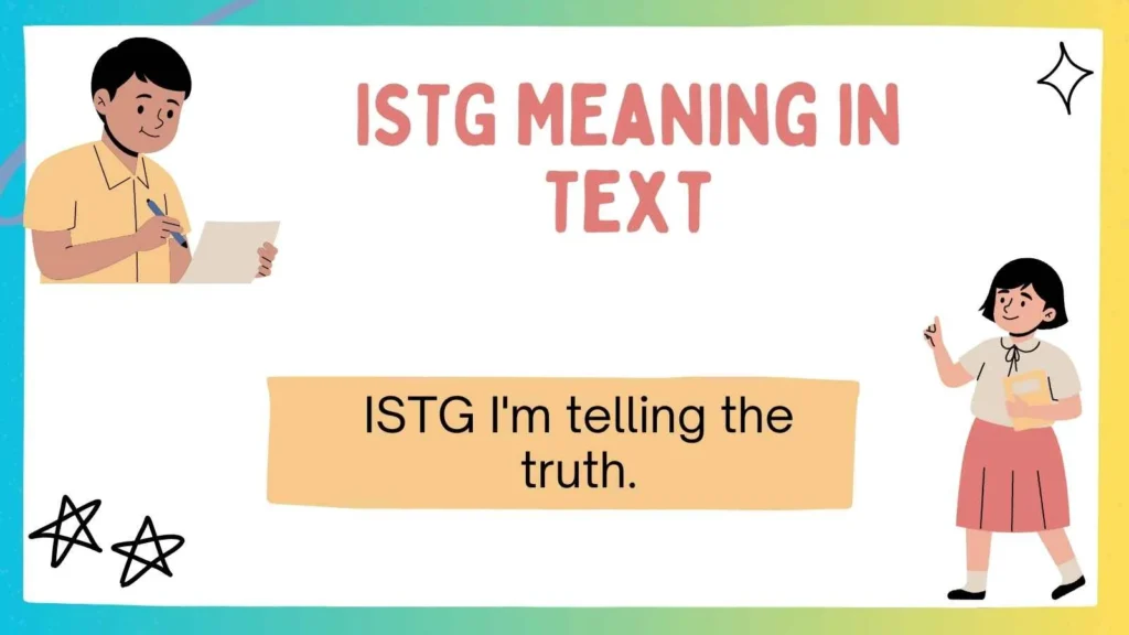 ISTG Meaning in Text