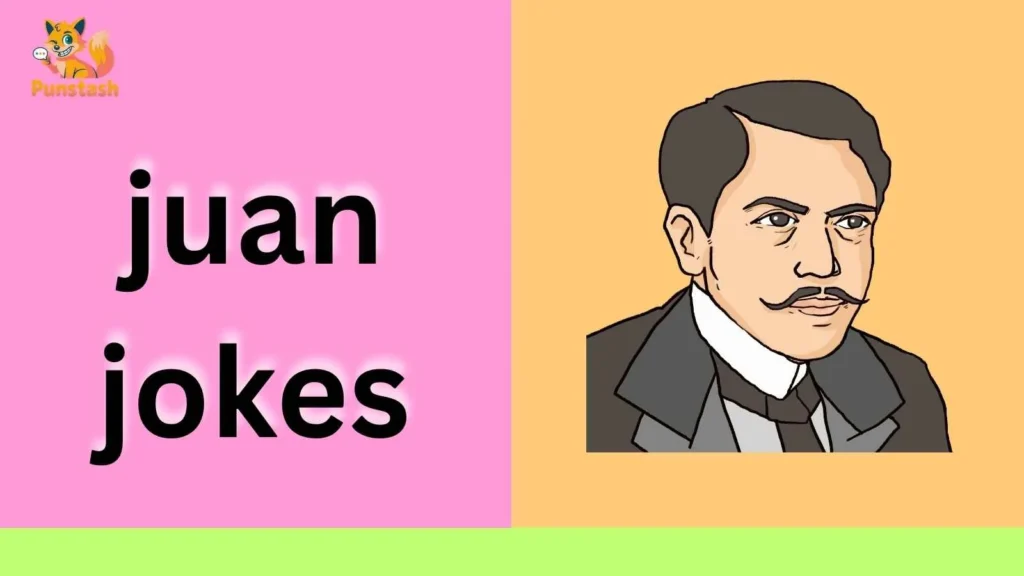 juan jokes