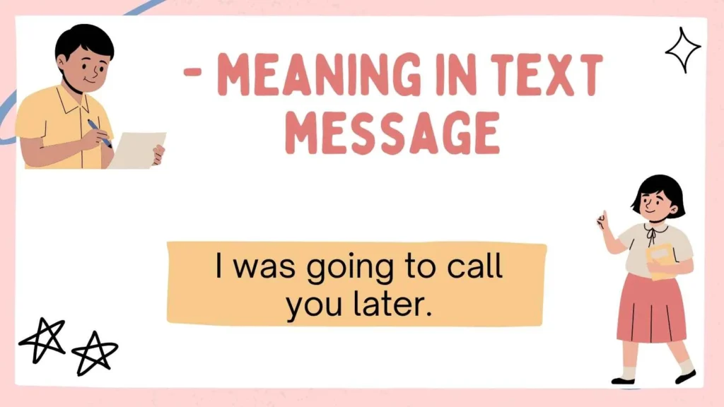 - meaning in text message