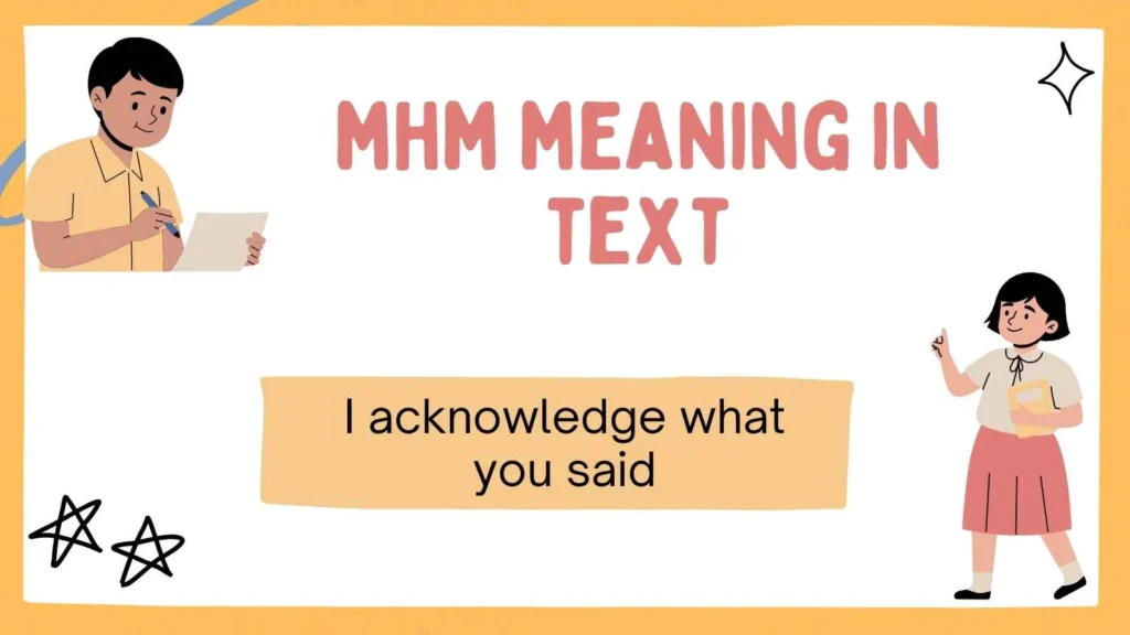 mhm meaning in text