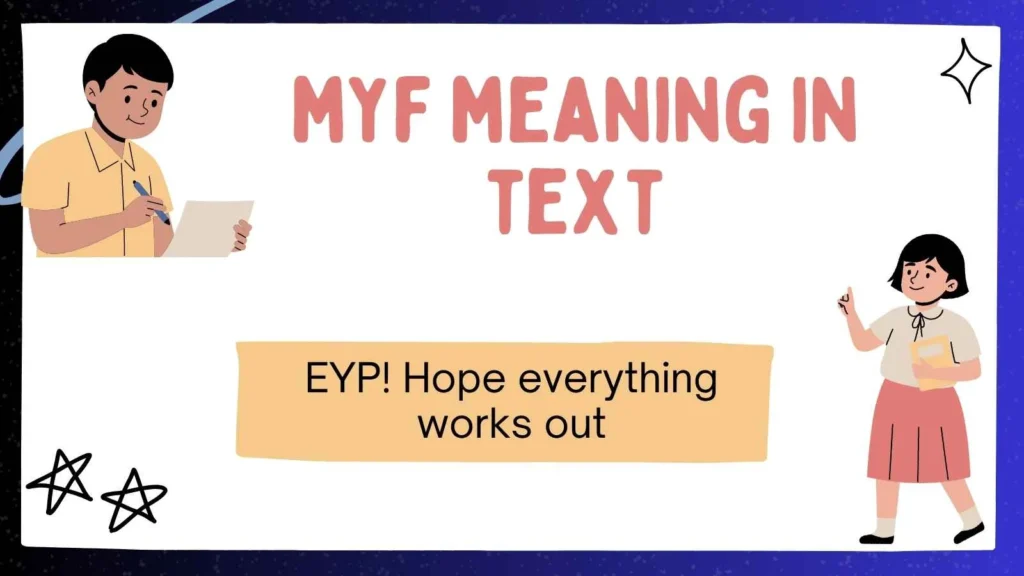 myf meaning in text