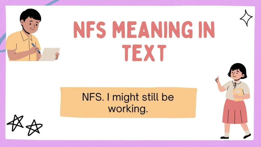 nfs meaning in text
