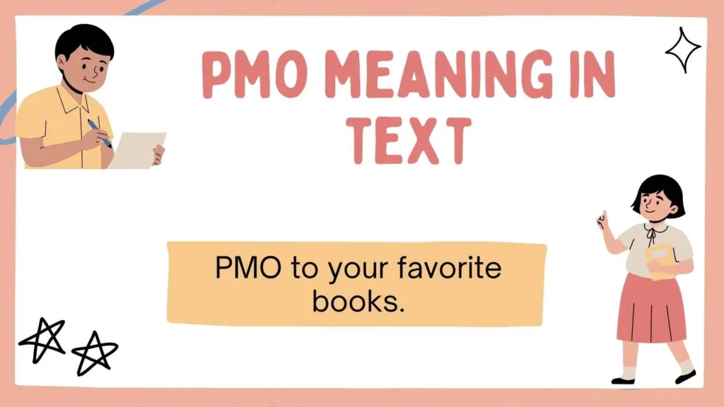 pmo meaning in text