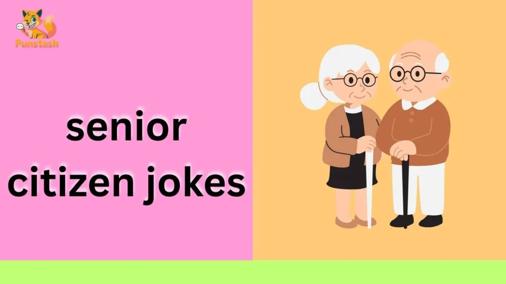 senior citizen jokes