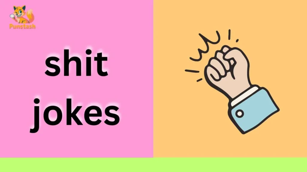 shit jokes
