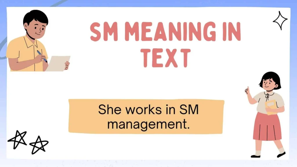 sm meaning in text