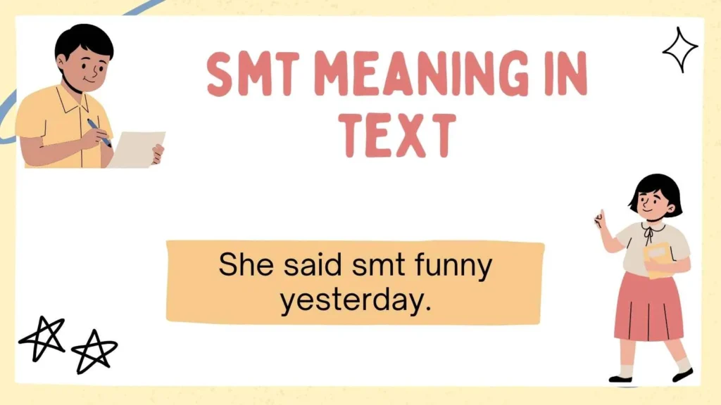 smt meaning in text