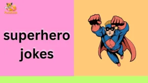 superhero jokes