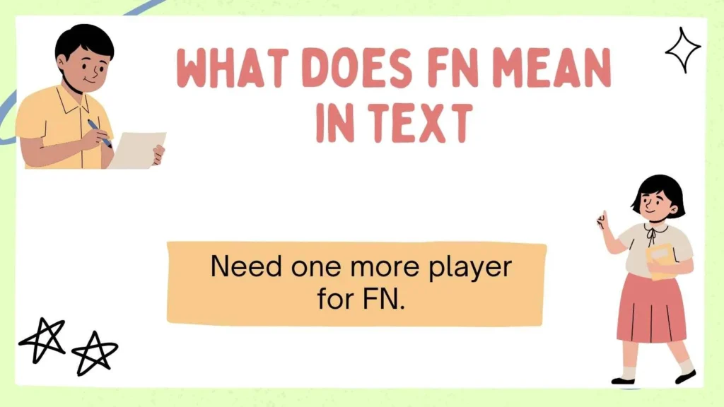 what does fn mean in text