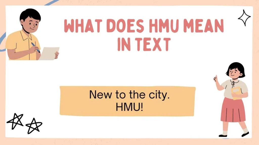 what does hmu mean in text