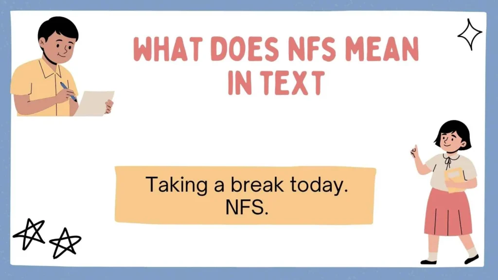 what does nfs mean in text