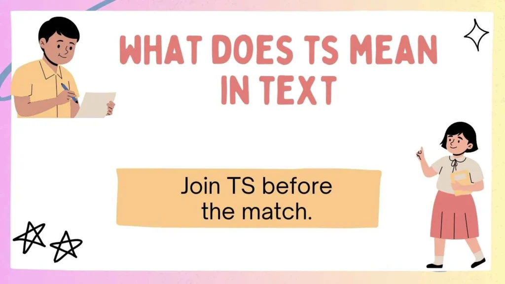 what does ts mean in text