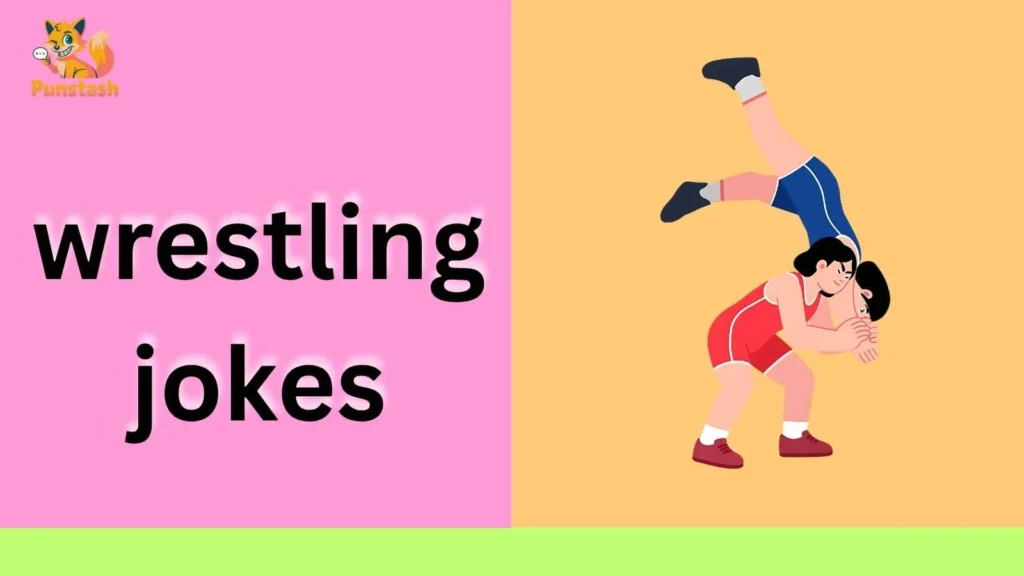 wrestling jokes