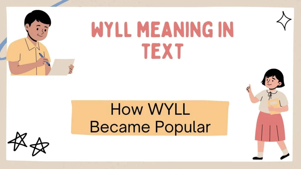 wyll meaning in text