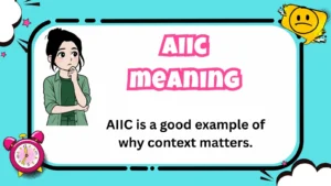 aiic meaning