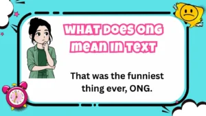 what does ong mean in text