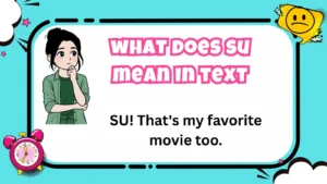 what does su mean in text